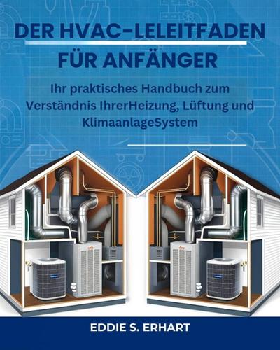 Der HVAC-Leitfaden für Anfänger