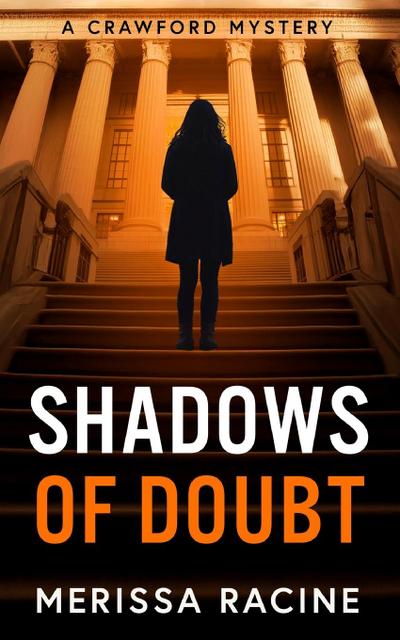 Shadows of Doubt