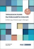 Topologische Felder: Das Feldermodell im Unterricht