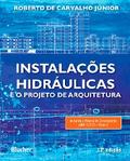 Instalações hidráulicas e o projeto de arquitetura