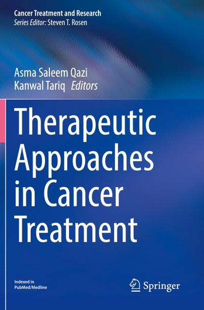 Therapeutic Approaches in Cancer Treatment