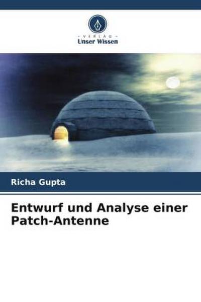 Entwurf und Analyse einer Patch-Antenne