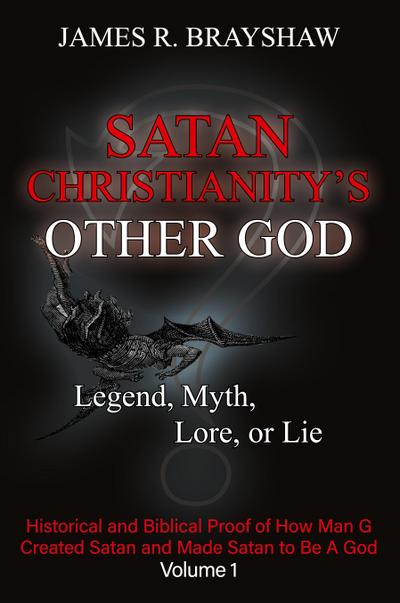 Satan Christianity’s Other God