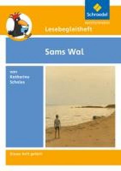Sams Wal. Lesebegleitheft