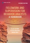 Fieldwork and Supervision for Behavior Analysts