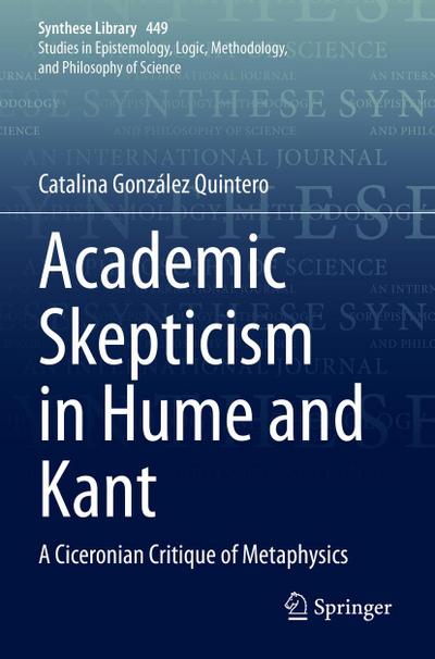 Academic Skepticism in Hume and Kant