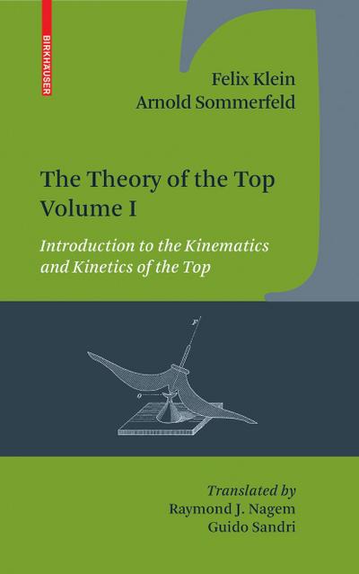 The Theory of the Top. Volume I
