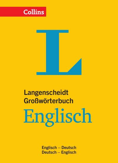Langenscheidt Collins Großwörterbuch Englisch - für Schule, Studium und Beruf