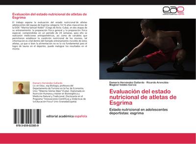Evaluación del estado nutricional de atletas de Esgrima
