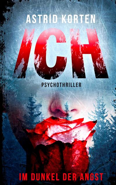 Ich - Im Dunkel der Angst