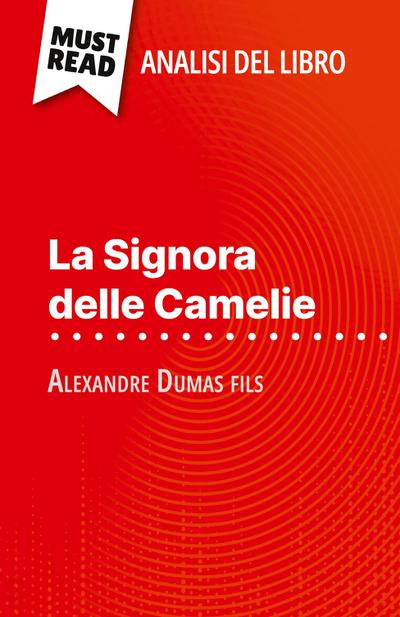 La Signora delle Camelie di Alexandre Dumas fils (Analisi del libro)