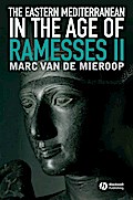 The Eastern Mediterranean in the Age of Ramesses II