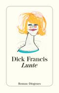 Lunte von Dick Francis | Ebook