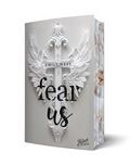 Fear us