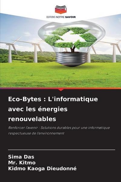 Eco-Bytes : L’informatique avec les énergies renouvelables