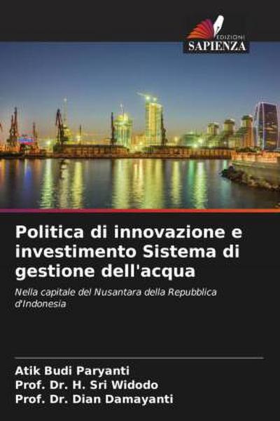 Politica di innovazione e investimento Sistema di gestione dell’acqua