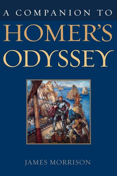 A Companion to Homer’s Odyssey
