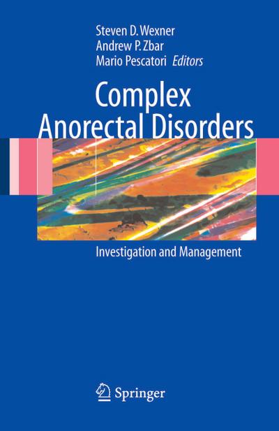 Complex Anorectal Disorders
