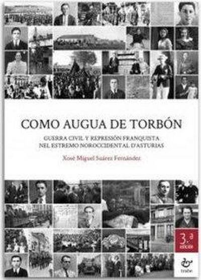 Como augua de torbón: Guerra civil y represión Franquista ne