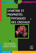 Symétrie et propriétés physiques des cristaux