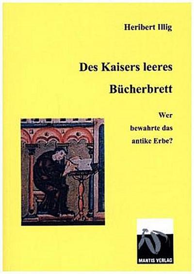 Des Kaisers leeres Bücherbrett
