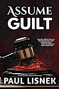 Assume Guilt