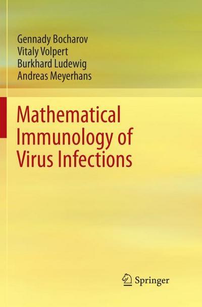 Mathematical Immunology of Virus Infections