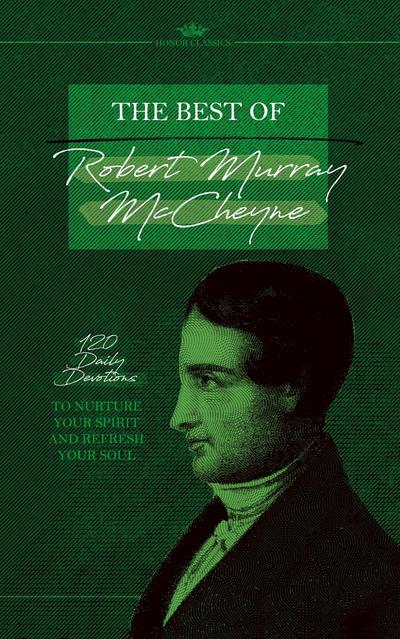 The Best of Robert Murray McCheyne