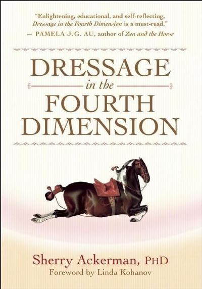DRESSAGE IN THE 4TH DIMENSION