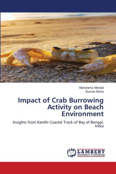 Impact of Crab Burrowing Activity on Beach Environment