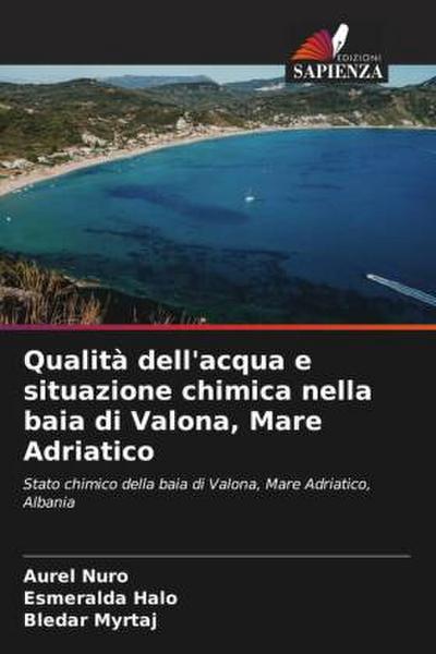 Qualità dell’acqua e situazione chimica nella baia di Valona, Mare Adriatico