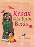 Kesar and the Lullaby Birds