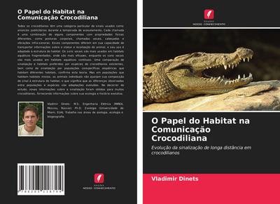 O Papel do Habitat na Comunicação Crocodiliana