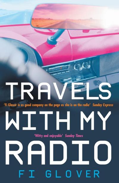 Travels With My Radio