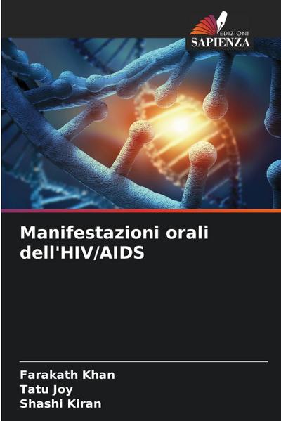 Manifestazioni orali dell’HIV/AIDS