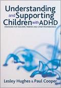 Understanding and Supporting Children with ADHD