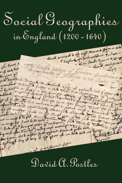 Social Geographies in England (1200-1640)