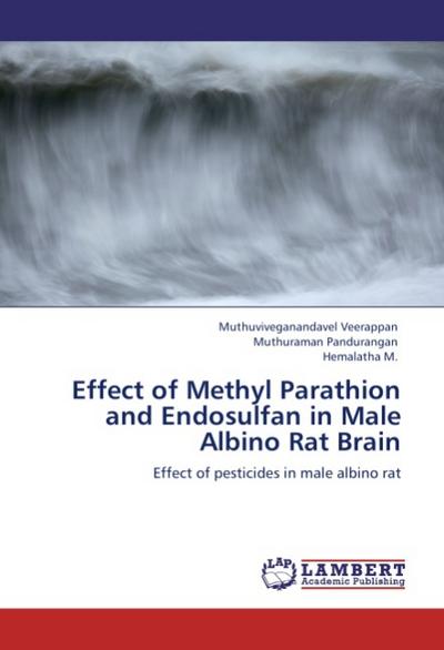 Effect of Methyl Parathion and Endosulfan in Male Albino Rat Brain