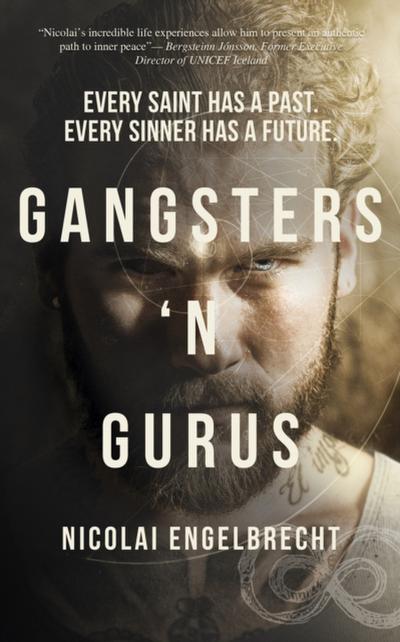Gangsters ’N Gurus