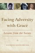 Facing Adversity with Grace