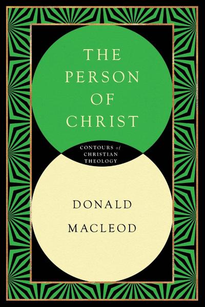 The Person of Christ