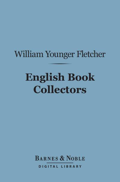 English Book Collectors (Barnes & Noble Digital Library)