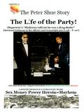The Peter Shue Story/ The Life of the Party!