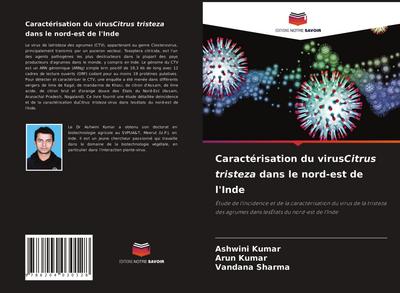 Caractérisation du virusCitrus tristeza dans le nord-est de l’Inde