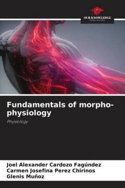 Fundamentals of morpho-physiology