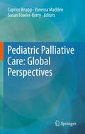 Pediatric Palliative Care: Global Perspectives