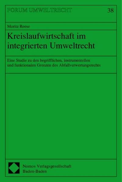 Kreislaufwirtschaft im integrierten Umweltrecht