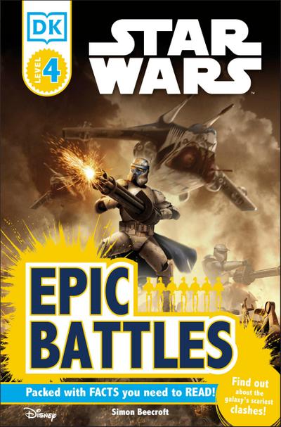 Beecroft, S: DK Readers L4: Star Wars: Epic Battles
