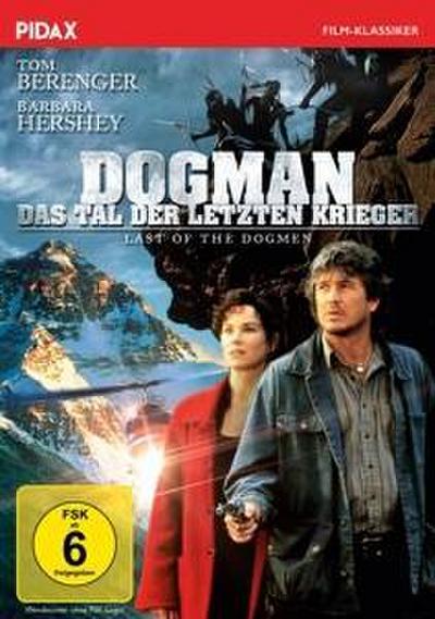 Murphy, T: Dogman - Das Tal der letzten Krieger