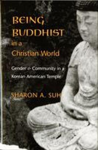 Being Buddhist in a Christian World